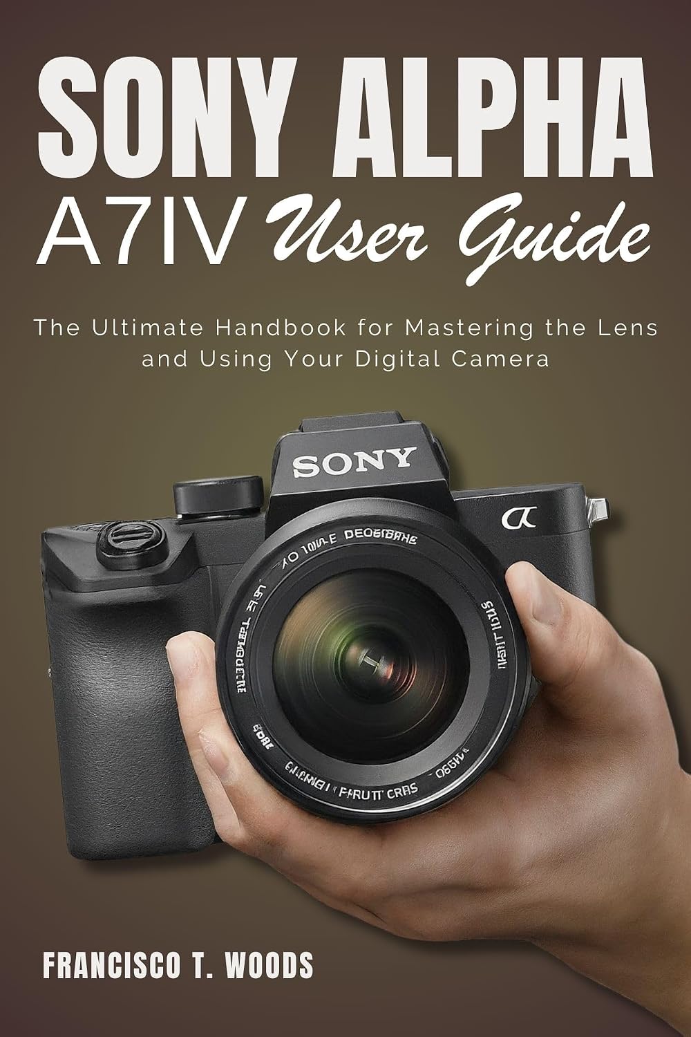 Sony Alpha A7 IV User Guide, The Nile AU