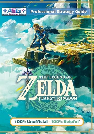 The Legend of Zelda Tears of the Kingdom Strategy Guide Book (Full Color) By Alpha Strategy Guides