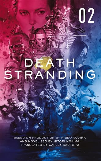 Death Stranding: The Official Novelization - Volume 2