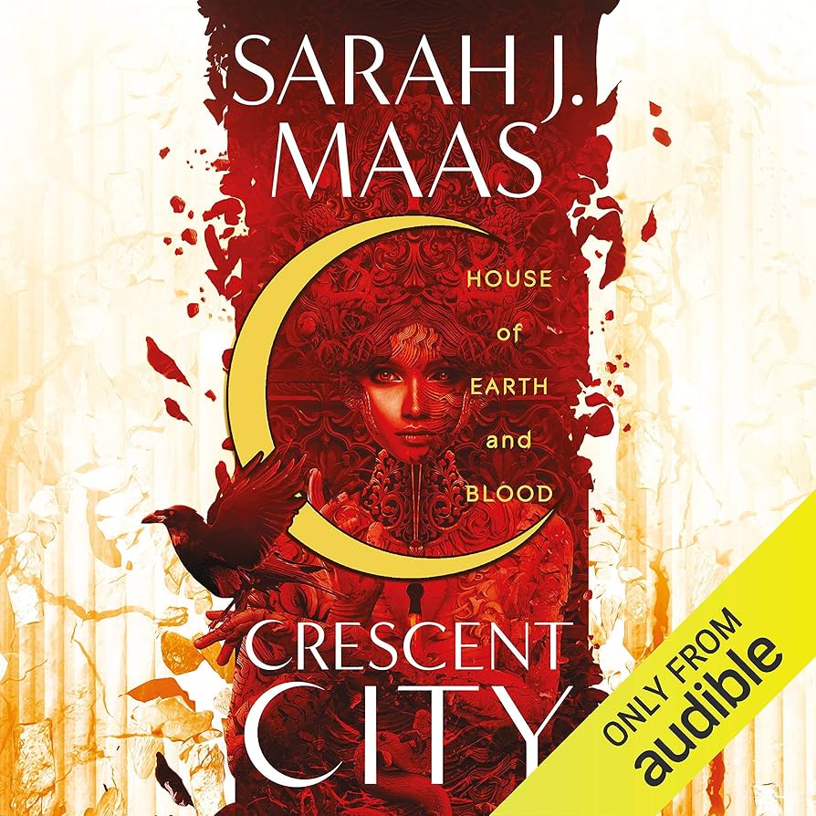 House of Earth and Blood by Sarah J Maas